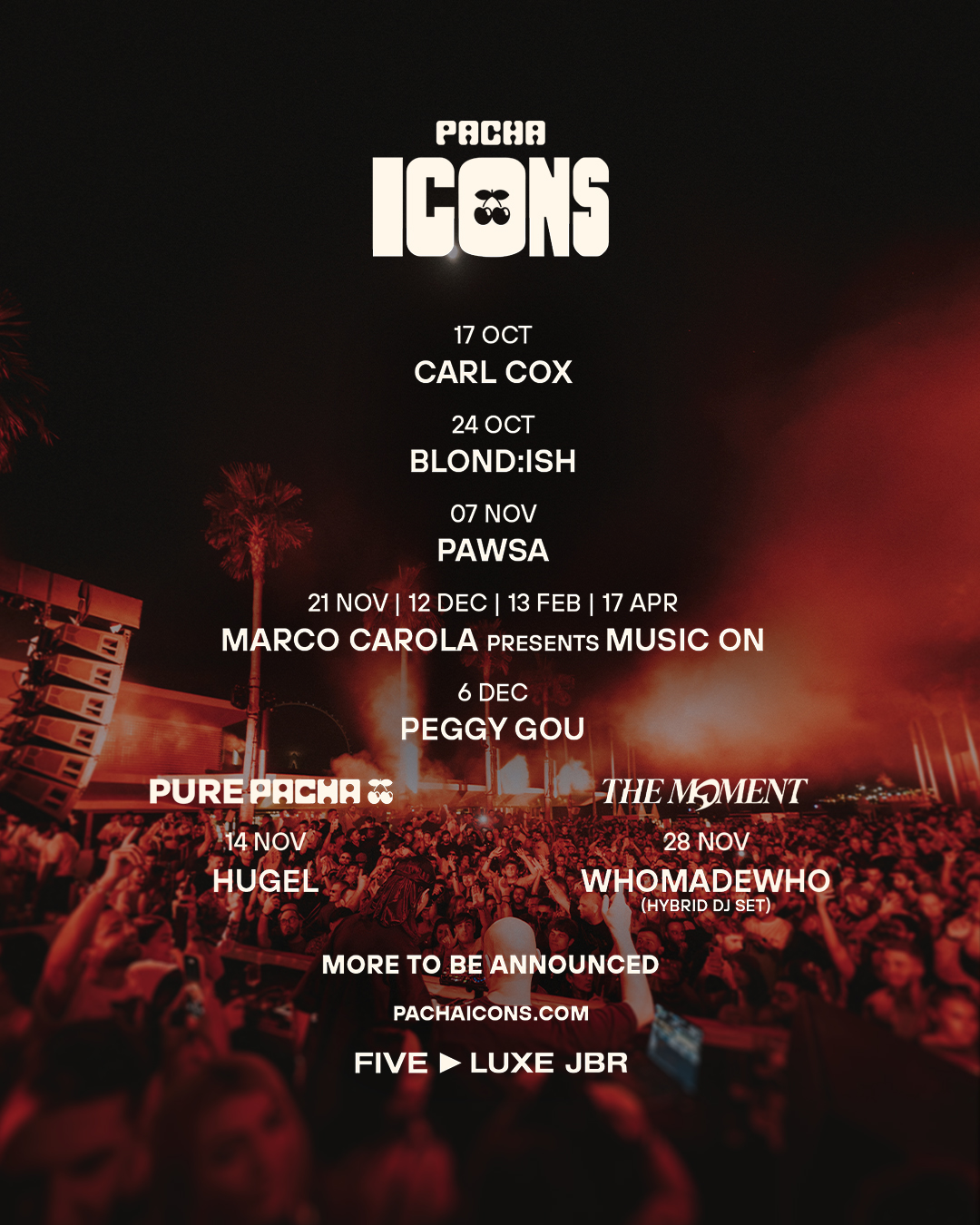 Carl Cox, Peggy Gou, Marco Carola headline Pacha ICONS season in Dubai